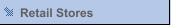 Retail Stores
